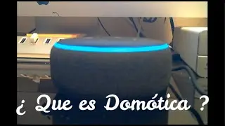 INICIACION BASICA EN DOMOTICA