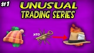 [TF2] An Unusual Trading Series! Good Start! #1