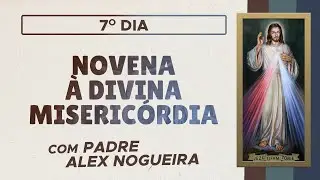 Novena à Divina Misericórdia - 7º dia