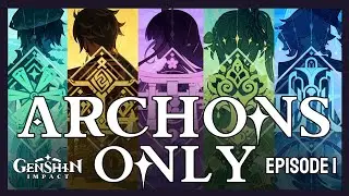 My Most Expensive Challenge Yet... (Genshin Impact - Archons Only Ep 1)