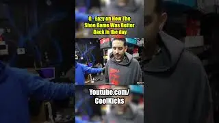 G-Eazy on How The Shoe Game Was Better Back in the day 🤔👟😩