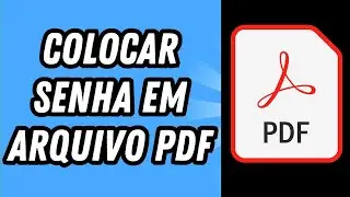 Como colocar senha em arquivo PDF (GUIA COMPLETO)