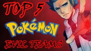 Top 5 Pokemon Villainous Teams