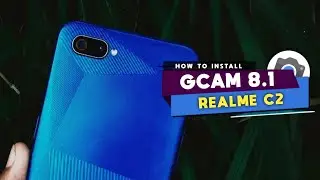 Realme C2 Gcam Bsg 8.1(Seputar Gadget Tutorial)
