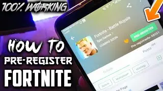 HOW TO DOWNLOAD FORTNITE ON ANDROID / PRE REGISTER FORTNITE FOR FREE / FORTNITE ON ANDROID