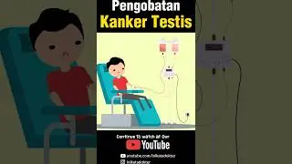 Pengobatan Kanker Testis #kesehatan #inikatadokter #dokter