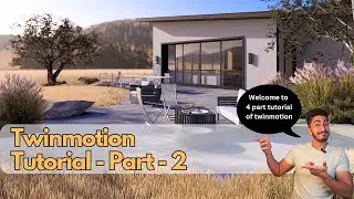 Twinmotion Tutorial Part 2 - Materials