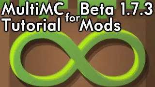 MultiMC: Basic Tutorial for most Beta 1.7.3 mods