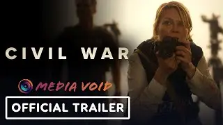 Civil War (2024) Trailer