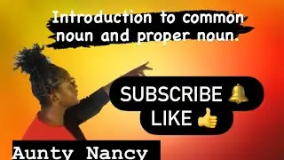 What is common noun and proper noun?