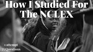 How I Passed The NCLEX - Study Tips & Tricks for Everyone! (1 attempt, 75 questions)
