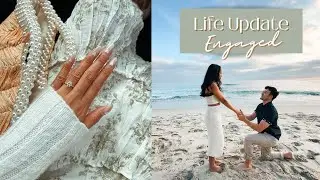 Life Update | ENGAGED! ✨