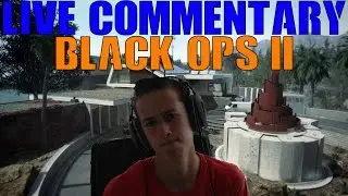 THEY ARE KILLING EVERYONE - Live Commentary (Black Ops 2)