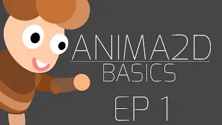 Anima 2D Basics (EP.1) Tutorial - Setting up Project and Sprites
