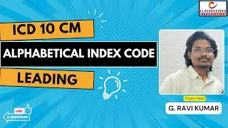 ICD 10 CM ALPHABETICAL INDEX CODE LEADING | @cloudsncodes