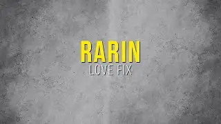 Rarin - Love Fix (Copyright Free Music)