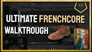 ULTIMATE FRENCHCORE🇫🇷VOL.1  WALKTROUGH🚶‍♂️[SAMPLE PACK]