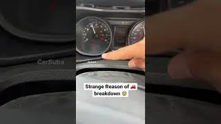 Strange Reason of 🚗breakdown 😨 #shorts #carcare #carmaintenance #breakdowns
