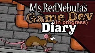 Rat-A-Sewey Dev Diary #4 - Ms.RedNebula's Game Dev (In Progress) Diary