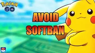SOFTBAN in Pokemon GO