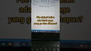 CARA MENGHILANGKAN BLANK PAGE DI MS WORD YANG SUSAH DIHAPUS