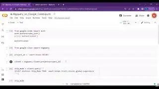 Part 1 - Select Operation on BigQuery Datasets from Google Colab using Python