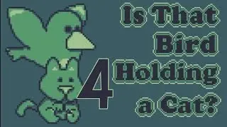 Is That Bird Holding a Cat? 4 - Trivial Time Travel