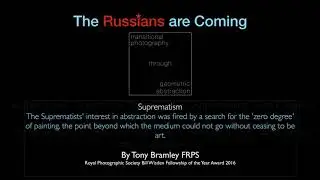 The Russians are Coming - Talk on Suprematism RPS Fellowship Panel Info
