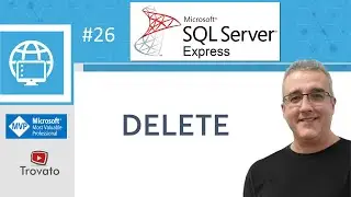 SQL Server - 26 - Delete - Deleting data from tables