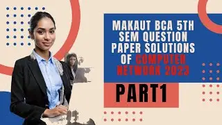 Solution of  Previous year  questions paper of Computer Network | year 2023 | 