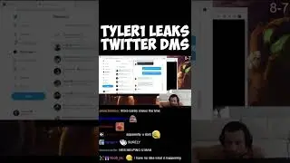Tyler1 Leaks Twitter DM's