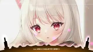Nightcore | INDUSTRY BABY | No Lyrics | #3