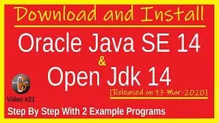 Download and Install Oracle Java SE 14 and Open Jdk 14 Step By Step With 2 Example Programs