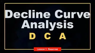 DCA Lecture 1   Reserves, Recovery Factor and Oil in Place OOIP