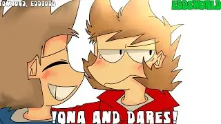 QNA AND DARES|EDDSWORLD/MATTSWORLD|TOMTORD,EDDTODD|(1/3)|GC SKIT