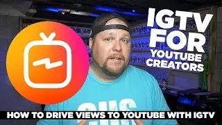 What is IGtv and how to use it to drive youtube views!