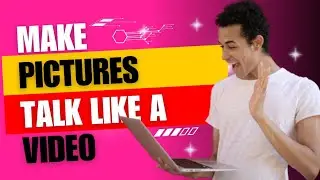 How To Make a Picture Talk Like a Video Using Free AI Tools On your Phone