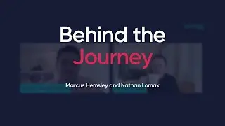 Behind the Journey with Marcus Hemsley- Jan 2021