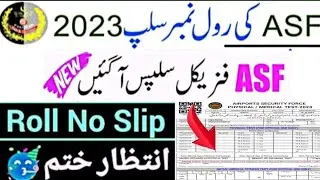 Download ASF Roll No Slip - ASF Physical & Medical Slip