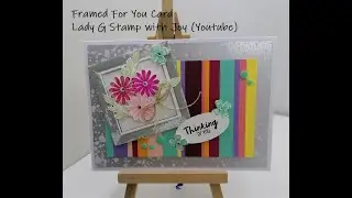 Framed For You Card & Scraps of Card Stock