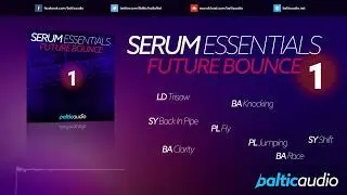 Serum Essentials Vol 1 - Future Bounce (65 Serum presets, 25 MIDI files)