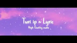 Turi ip ip ip - lyric
