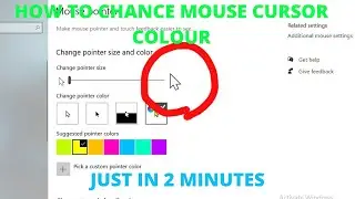 HOW TO CHANGE MOUSE CURSOR COLOUR IN PC , Window 7,8,10 