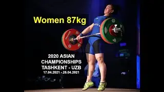 Women 87kg A 2020 ASIAN CHAMPIONSHIPS TASHKENT - UZB
