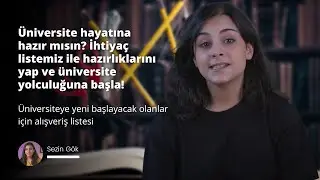 Üniversiteye Yeni Başlayanlar İçin İhtiyaç Listesi