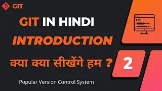 Git Course For Beginners | Version Control System In Hindi | Krishna Sonavane