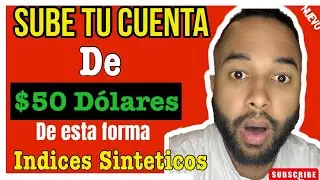 trading indices sinteticos (como subir tu cuenta de 50 dolares facil en crash y boom)