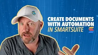 Create Documents with Automation in SmartSuite