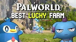 The BEST Way to FARM LUCKY Pals | Palworld