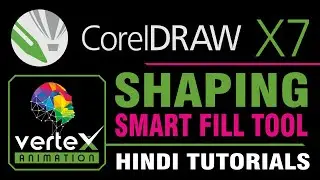 Corel Draw x7 || Beginners - Shaping & Smart Fill Tool  || Pt- 14 || Hindi/Urdu